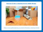 Reasons to Hire a Cleaning Service While Moving
