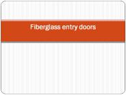 Fibre Glass entry