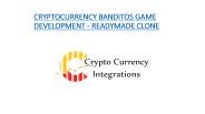 CRYPTOCURRENCY BANDITOS GAME DEVELOPMENT - READYMADE CLONE