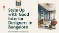 Style Up with Good Interior Designers in Bangalore PowerPoint PPT Presentation