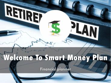 Smart Money Plan Presentation