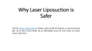Why Laser Liposuction is Safer