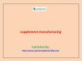 supplement manufacturing