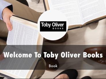 Toby Oliver Books Presentation