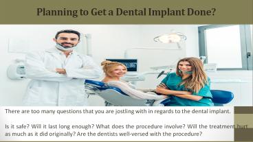 Planning to Get a Dental Implant Done?