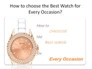 How to choose the Best Watch for Every Occasion