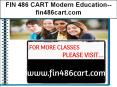 FIN 486 CART Modern Education--fin486cart.com PowerPoint PPT Presentation