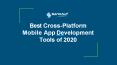Best Cross-Platform Mobile App Development Tools of 2020 PowerPoint PPT Presentation