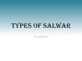 Types of salwar | by mirraw PowerPoint PPT Presentation