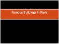 Famous Buildings in Paris PowerPoint PPT Presentation