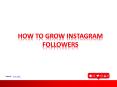 Tips to Grow Instagram Followers PowerPoint PPT Presentation