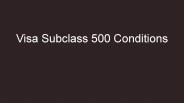Student Visa Subclass 500