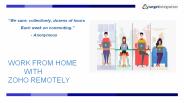 How to work from home with Zoho Remotely?