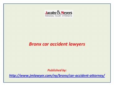 Bronx car accident lawyers