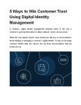 5 Ways to Win Customer Trust Using Digital Identity Management PowerPoint PPT Presentation