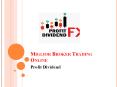 Miglior Broker Trading Online - Profit Dividend PowerPoint PPT Presentation