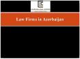 Best Law Firms in Azerbaijan - Caspian Legal Center PowerPoint PPT Presentation
