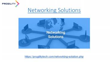 Networking Solutions