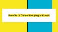 Benefits of Online Shopping in Kuwait