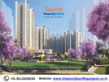 Shapoorji Pallonji Joyville in Gurgaon - Elite Landbase