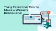 Top 5 Effective Tips to Make a Website Responsive you should know PowerPoint PPT Presentation