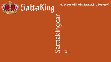 How we will win Satta-King game