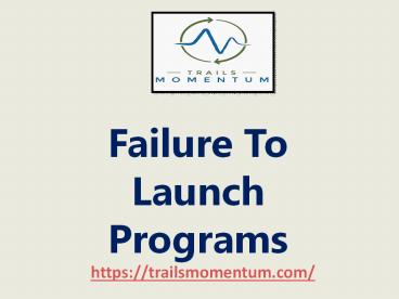 Failure To Launch Programs For Wilderness Therapy