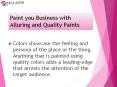 Paint you Business with Alluring and Quality Paints PowerPoint PPT Presentation