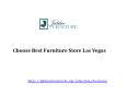 Best Furniture Store Las Vegas USA PowerPoint PPT Presentation