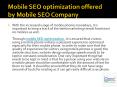 Mobile SEO optimization offered by Mobile SEO Company PowerPoint PPT Presentation