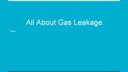 All About Gas Leakage