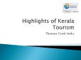 Highlights of Kerala Tourism | Thomas Cook India PowerPoint PPT Presentation
