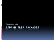 Ladakh Trip Packages Curated By Thomas Cook India