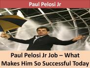 Paul Pelosi Jr Job