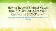 How to Recover Deleted Videos from SD Card: SD Card Video Recovery in 2020 (Proven) PowerPoint PPT Presentation