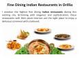 Fine Dining Indian Restaurants in Orillia PowerPoint PPT Presentation