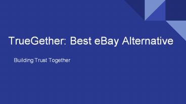 TrueGether: Best eBay Alternative