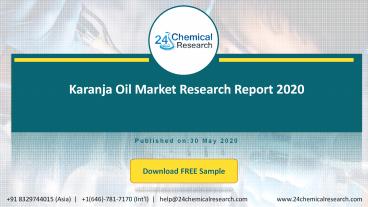 Karanja Oil Market Research Report 2020