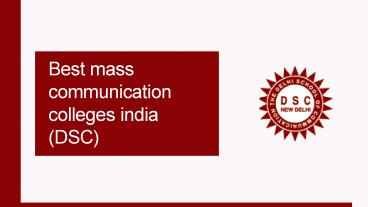 Top Advertising and PR Courses In Delhi | Delhi School of Mass Communication