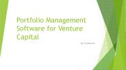 Portfolio Management Software For Venture Capital