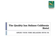 Grand Quality Inn Salinas Hotel: Simply A Class Apart
