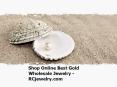 Shop Online Best Gold Wholesale Jewelry - RCjewelry.com