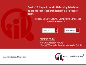 Covid-19 Impact on Multi-Tasking Machine Tools Market