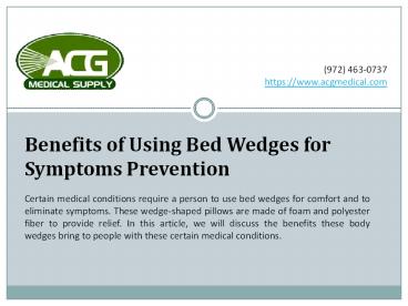 Benefits of Using Bed Wedges for Symptoms Prevention