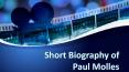 Short Biography of Paul Molles PowerPoint PPT Presentation