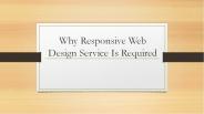 Why Responsive Web Design Service Is Required