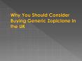 Why You Should Consider Buying Generic Zopiclone in the UK