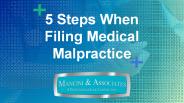 5 Steps When Filing Medical Malpractice