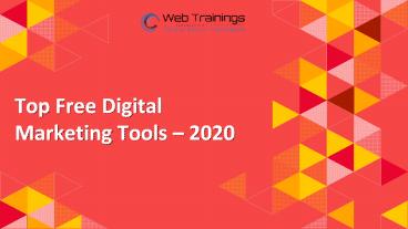 Top Free Digital Marketing Tools – 2020