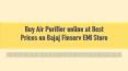 Buy Air Purifier online at Best Prices on Bajaj Finserv EMI Store